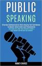 Public Speaking; Conceptualizing and Measuring Father Involvement; Theories Guiding Nursing and more